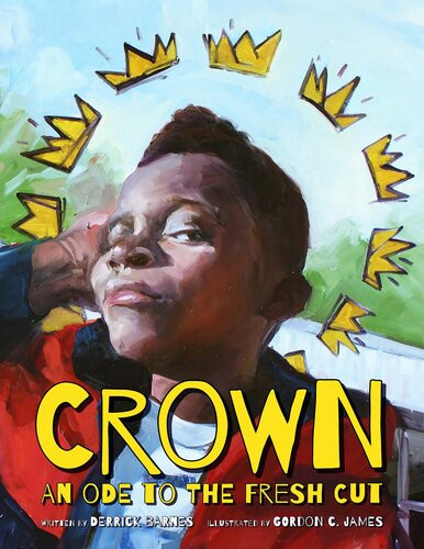 Crown An Ode To The Fresh Cut Derrick Barnes