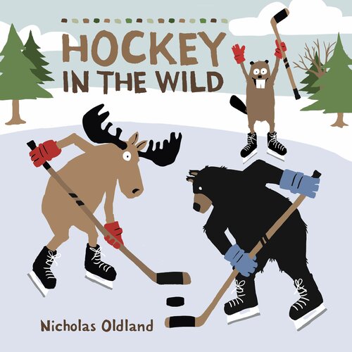 Hockey In The Wild Nicholas Oldland