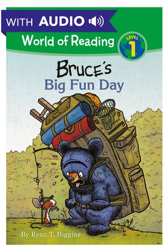 Bruces Big Fun Day World Of Reading Level 1 Readalong Ebook Ryan T Higgins