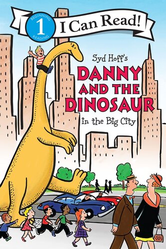 Danny And The Dinosaur In The Big City Readalong Ebook Syd Hoff