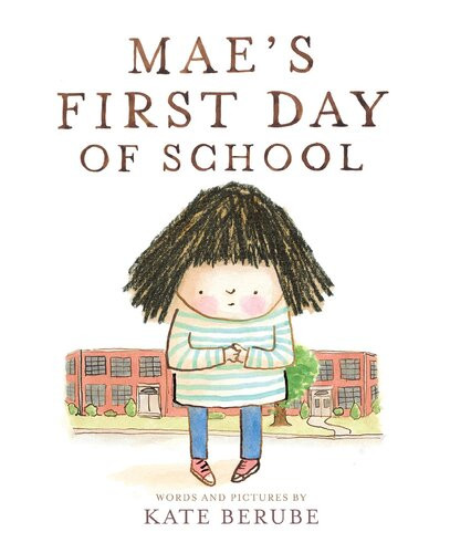 Maes First Day Of School Kate Berube