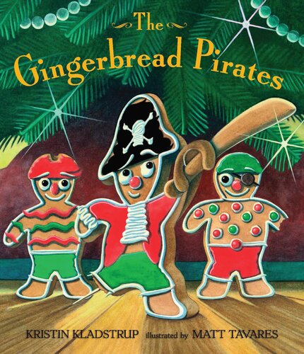 The Gingerbread Pirates Readalong Ebook Kristin Kladstrup