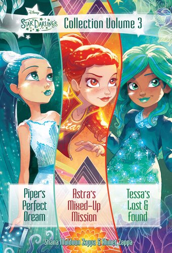 Star Darlings Collection Volume 3 Pipers Perfect Dream Astras Mixedup Mission Tessas Lost And Found Shana Muldoon Zappa