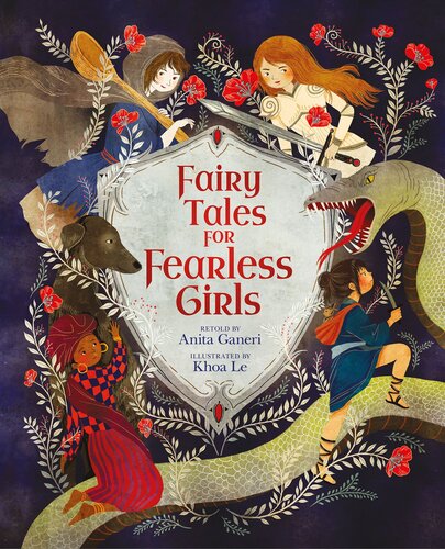 Fairy Tales For Fearless Girls Anita Ganeri