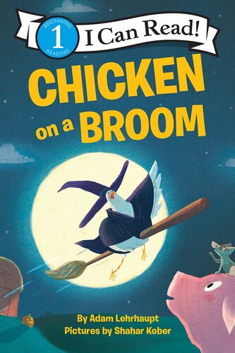 Chicken On A Broom Readalong Ebook Adam Lehrhaupt