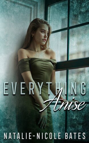 Everything Anise Natalienicole Bates