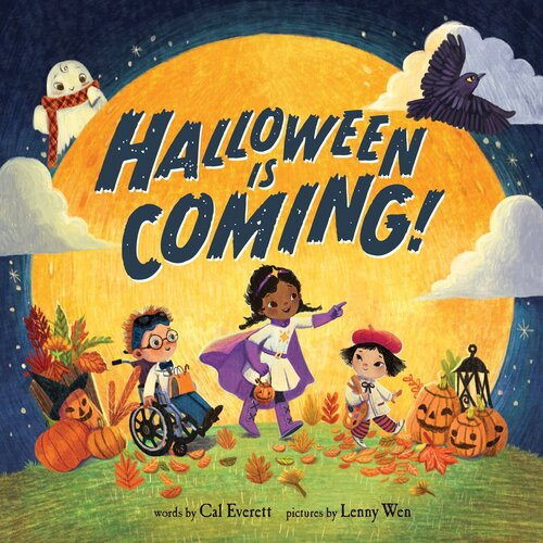 Halloween Is Coming Cal Everett