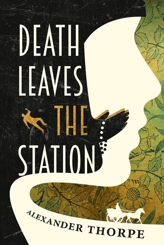 Death Leaves The Station Alexander Thorpe