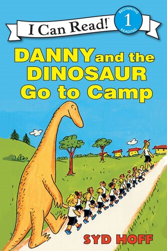 Danny And The Dinosaur Go To Camp Readalong Ebook Syd Hoff