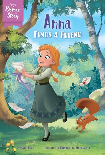Disney Before The Story Anna Finds A Friend Kate Egan