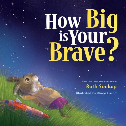 How Big Is Your Brave Ruth Soukup