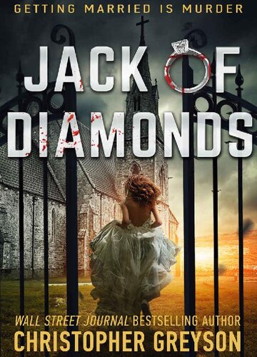 Jack Of Diamonds A Mystery Thriller Novel Detective Jack Stratton Mystery Thriller Series Book 8 Christopher Greyson
