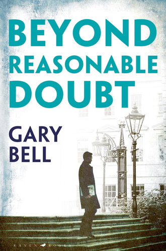 Beyond Reasonable Doubt Gary Bell
