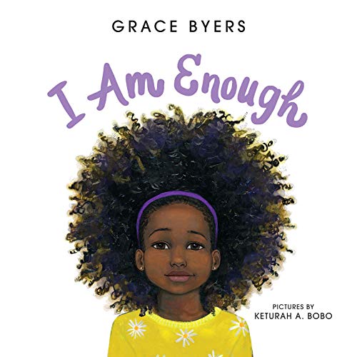 I Am Enough Grace Byers