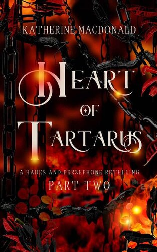 Heart Of Tartarus Katherine Macdonald