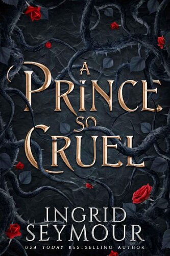 A Prince So Cruel Ingrid Seymour