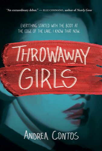 Throwaway Girls Andrea Contos