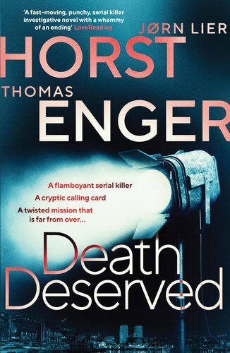 Death Deserved Thomas Enger Jorn Lier Horst