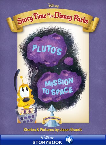 Tomorrowland Plutos Mission To Space Readalong Ebook Disney Books