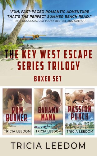 The Key West Escape Series Trilogy Tricia Leedom