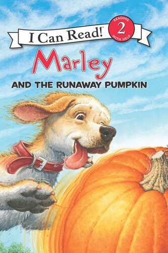 Marley And The Runaway Pumpkin Readalong Ebook John Grogan