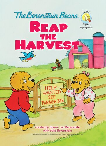 The Berenstain Bears Reap The Harvest Stan Berenstain Jan Berenstain Mike Berenstain