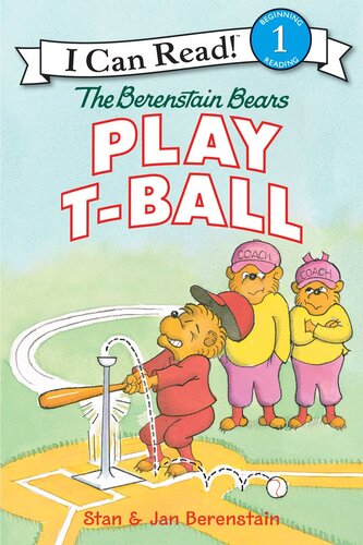 The Berenstain Bears Play Tball Readalong Ebook Jan Berenstain Stan Berenstain