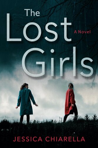 The Lost Girls Jessica Chiarella