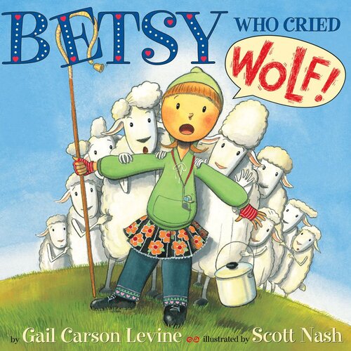 Betsy Who Cried Wolf Readalong Ebook Gail Carson Levine