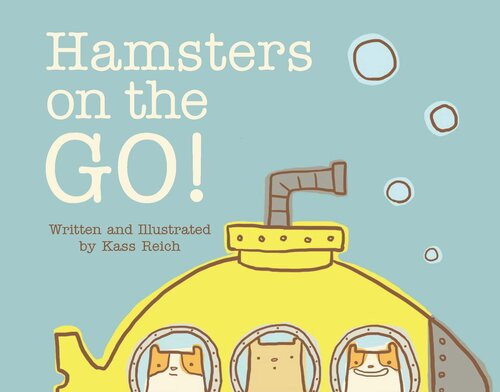 Hamsters On The Go Kass Reich