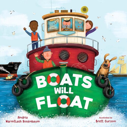 Boats Will Float Andria Warmflash Rosenbaum