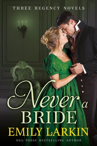 Never A Bride Emily Larkin