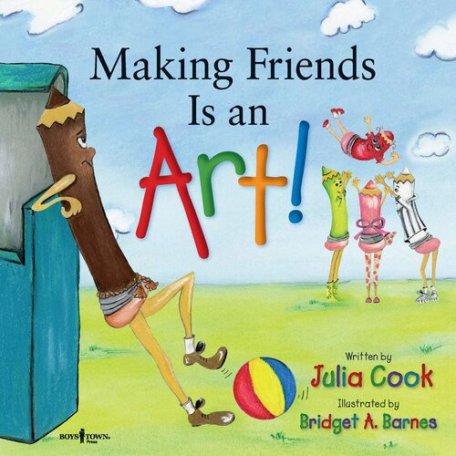 Making Friends Is An Art Julia Cook