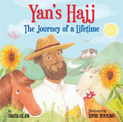 Yans Hajj The Journey Of A Lifetime Fawzia Gilani
