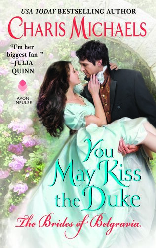 You May Kiss The Duke Charis Michaels