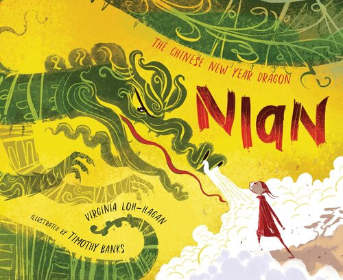Nian The Chinese New Year Dragon Virginia Lohhagan