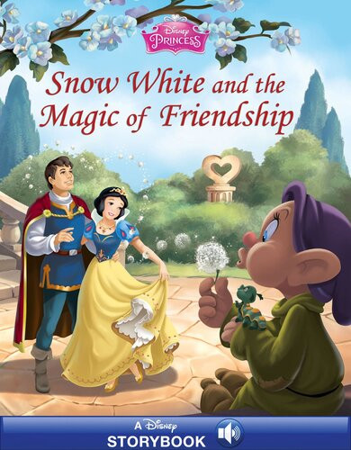 Snow White And The Magic Of Friendship Readalong Ebook Lara Bergen