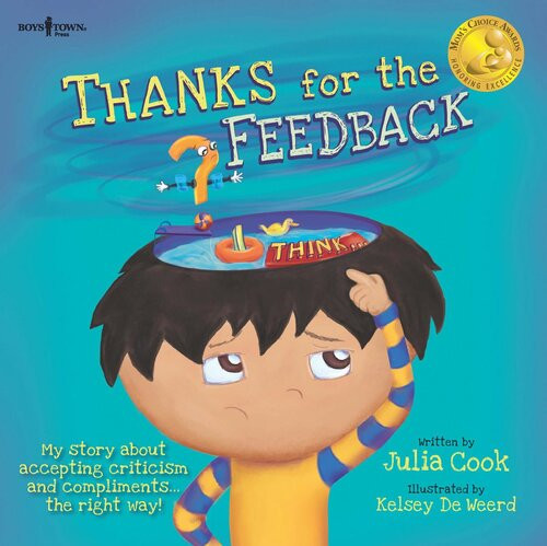 Thanks For The Feedback I Think Julia Cook
