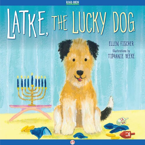 Latke The Lucky Dog Readalong Ebook Ellen Fischer