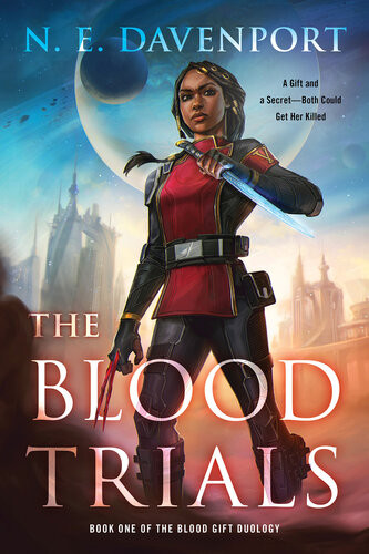 The Blood Trials N E Davenport