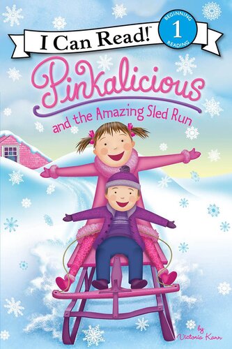 Pinkalicious And The Amazing Sled Run Readalong Ebook Victoria Kann