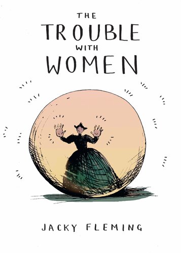 The Trouble With Women Jacky Fleming