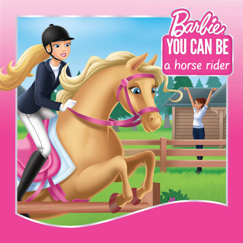 You Can Be A Horse Rider Gina Gold