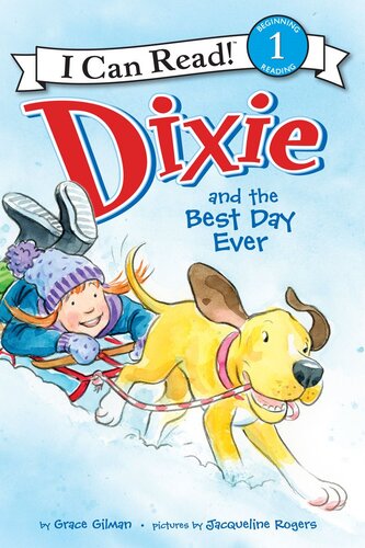 Dixie And The Best Day Ever Readalong Ebook Grace Gilman