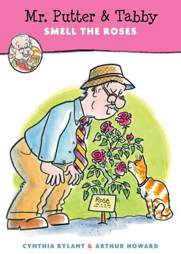 Mr Putter Tabby Smell The Roses Cynthia Rylant Arthur Howard