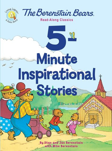The Berenstain Bears 5minute Inspirational Stories Stan Berenstain Jan Berenstain Mike Berenstain