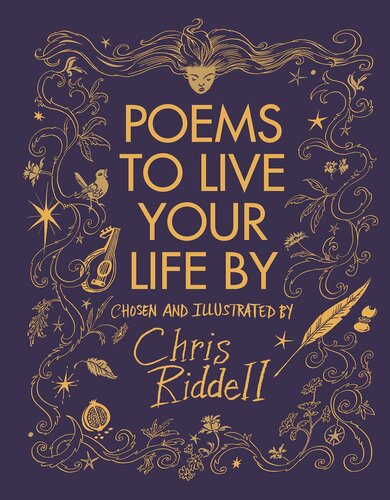 Poems To Live Your Life By Chris Riddell