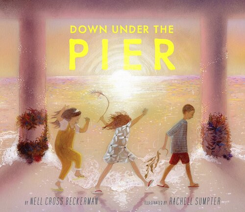 Down Under The Pier Nell Cross Beckerman