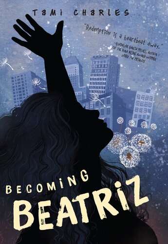 Becoming Beatriz Tami Charles