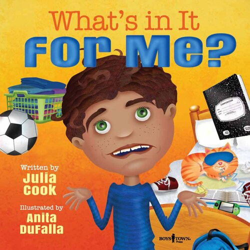 Whats In It For Me Julia Cook
